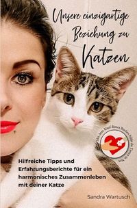 Produktbild: Unsere einzigartige Beziehung zu Katzen
