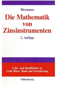 Produktbild: Die Mathematik von Zinsinstrumenten