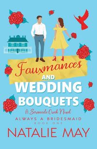 Produktbild: Fauxmances and Wedding Bouquets
