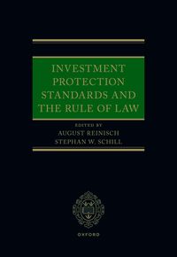 Produktbild: Investment Protection Standards and the Rule of Law