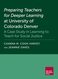 Produktbild: Preparing Teachers for Deeper Learning at University of Colorado Denver