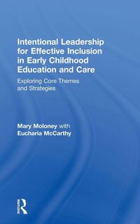 Produktbild: Intentional Leadership for Effective Inclusion in Early Childhood Education and Care