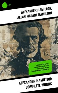 Produktbild: Alexander Hamilton: Complete Works