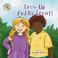 Produktbild: Grow Up and Be Great
