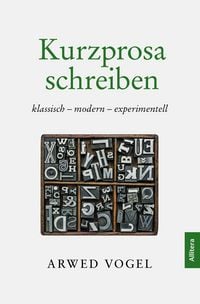 Produktbild: Kurzprosa schreiben. klassisch - modern - experimentell