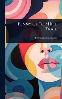 Produktbild: Penny of Top Hill Trail