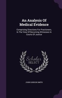 Produktbild: An Analysis Of Medical Evidence
