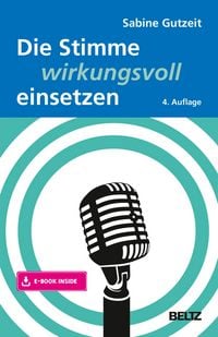 Produktbild: Die Stimme wirkungsvoll einsetzen
