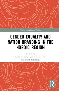 Produktbild: Gender Equality and Nation Branding in the Nordic Region