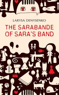 Produktbild: The Sarabande of Sara's Band