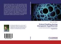 Produktbild: Enteral Feeding during therapeutic hypothermia