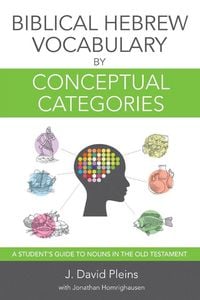 Produktbild: The Biblical Hebrew Vocabulary by Conceptual Categories