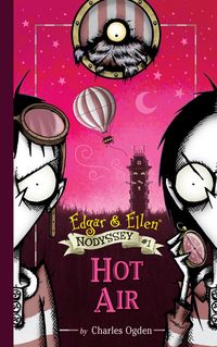 Produktbild: Edgar & Ellen #01 Hot Air