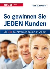 Produktbild: So gewinnen Sie jeden Kunden