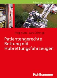 Produktbild: Patientengerechte Rettung mit Hubrettungsfahrzeugen