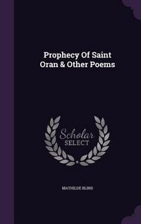 Produktbild: Prophecy Of Saint Oran & Other Poems