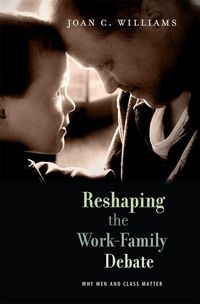 Produktbild: Reshaping the Work-Family Debate