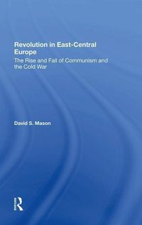 Produktbild: Mason, D: Revolution In Eastcentral Europe