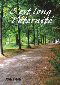 Produktbild: C'est long l'&eacute;ternit&eacute;