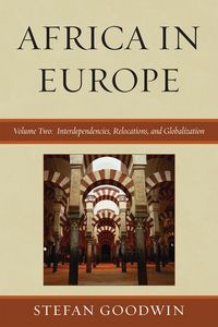 Produktbild: Africa in Europe: Interdependencies, Relocations, and Globalization