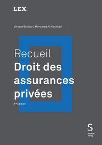 Produktbild: Recueil : Droit des assurances priv&eacute;es