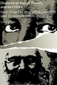 Produktbild: Dialectical Social Theory and Its Critics