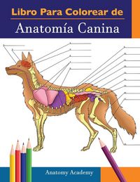 Produktbild: Libro para colorear de Anatom&iacute;a Canina