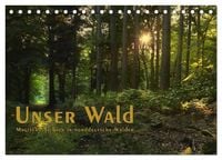 Produktbild: Unser Wald - Magische Sichten in norddeutsche W&auml;lder / Geburtstagskalender (Tischkalender 2026 DIN A5 quer), CALVENDO Monatskalender