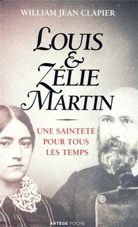 Produktbild: Louis et Z&eacute;lie Martin : une saintet&eacute; pour tous les temps