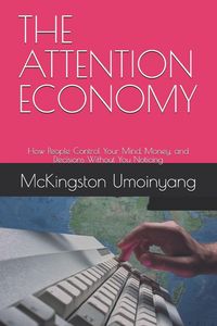 Produktbild: The Attention Economy