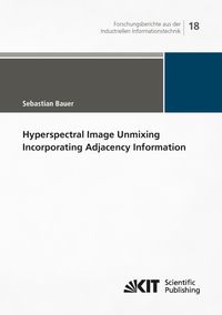 Produktbild: Hyperspectral Image Unmixing Incorporating Adjacency Information