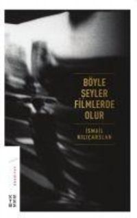 Produktbild: B&ouml;yle Seyler Filmlerde Olur