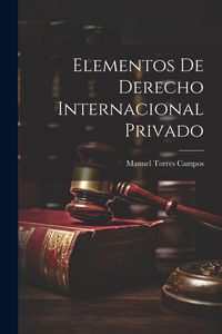 Produktbild: Elementos De Derecho Internacional Privado