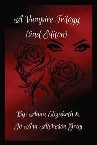 Produktbild: A Vampire Trilogy (2nd Edition)