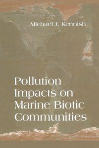 Produktbild: Pollution Impacts on Marine Biotic Communities