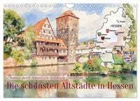 Produktbild: Die sch&ouml;nsten Altst&auml;dte in Hessen (Wandkalender 2027 DIN A4 quer), CALVENDO Monatskalender
