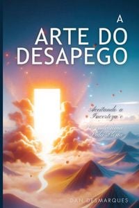 Produktbild: The Art of Letting Go / A Arte do Desapego