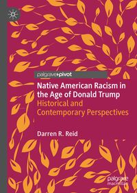 Produktbild: Native American Racism in the Age of Donald Trump