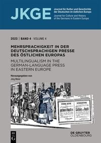 Produktbild: Mehrsprachigkeit in der deutschsprachigen Presse des &ouml;stlichen Europas / Multilingualism in the German-Language Press in Eastern Europe