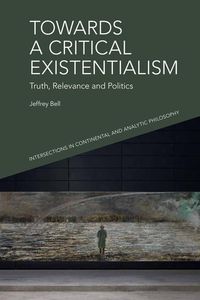 Produktbild: Towards a Critical Existentialism