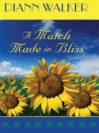 Produktbild: A Match Made in Bliss