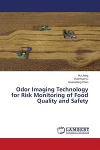 Produktbild: Odor Imaging Technology for Risk Monitoring of Food Quality and Safety