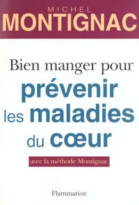 Produktbild: Bien manger pour pr&eacute;venir les maladies du coeur