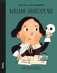 Produktbild: William Shakespeare &ndash; Little People, BIG DREAMS (Deutsche Ausgabe)