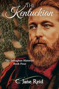 Produktbild: The Kentuckian (The Donaghue Histories, #4)