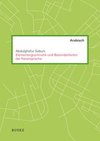Produktbild: Elementargrammatik und Besonderheiten der Koransprache