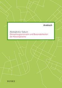 Produktbild: Elementargrammatik und Besonderheiten der Koransprache
