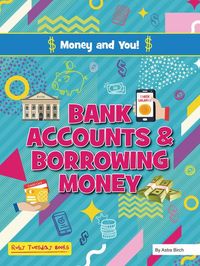 Produktbild: Bank Accounts and Borrowing Money