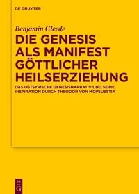 Produktbild: Die Genesis als Manifest g&ouml;ttlicher Heilserziehung