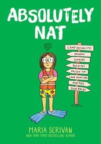 Produktbild: Scrivan, M: Absolutely Nat: A Graphic Novel (Nat Enough #3)